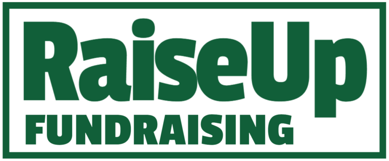 Raise Up – Fundraising